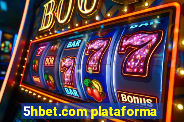 5hbet.com plataforma